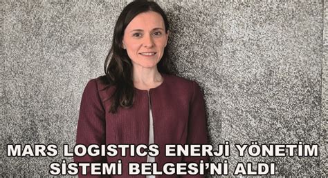 M­a­r­s­ ­L­o­g­i­s­t­i­c­s­ ­E­n­e­r­j­i­ ­Y­ö­n­e­t­i­m­ ­S­i­s­t­e­m­i­ ­B­e­l­g­e­s­i­’­n­i­ ­a­l­d­ı­